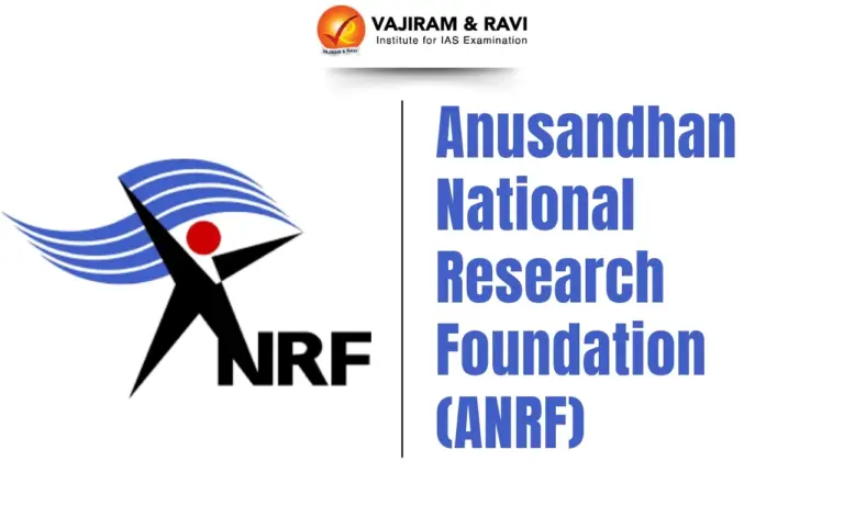 Anusandhan National Research Foundation (ANRF)