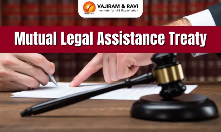 Mutual Legal Assistance Treaty