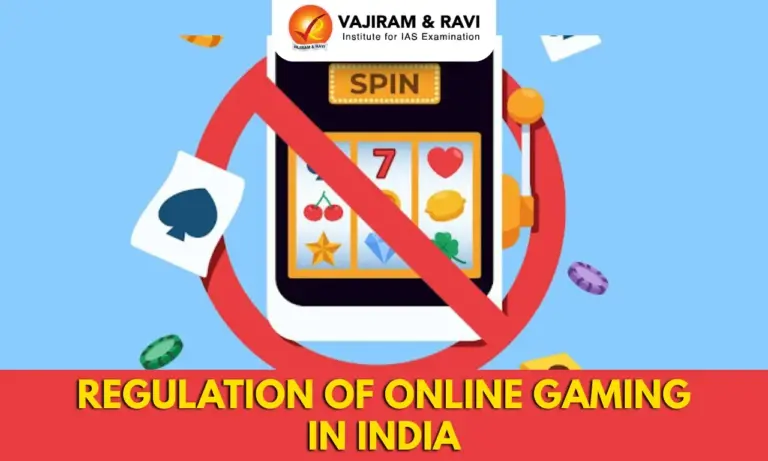 Regulation of Online Gaming in India