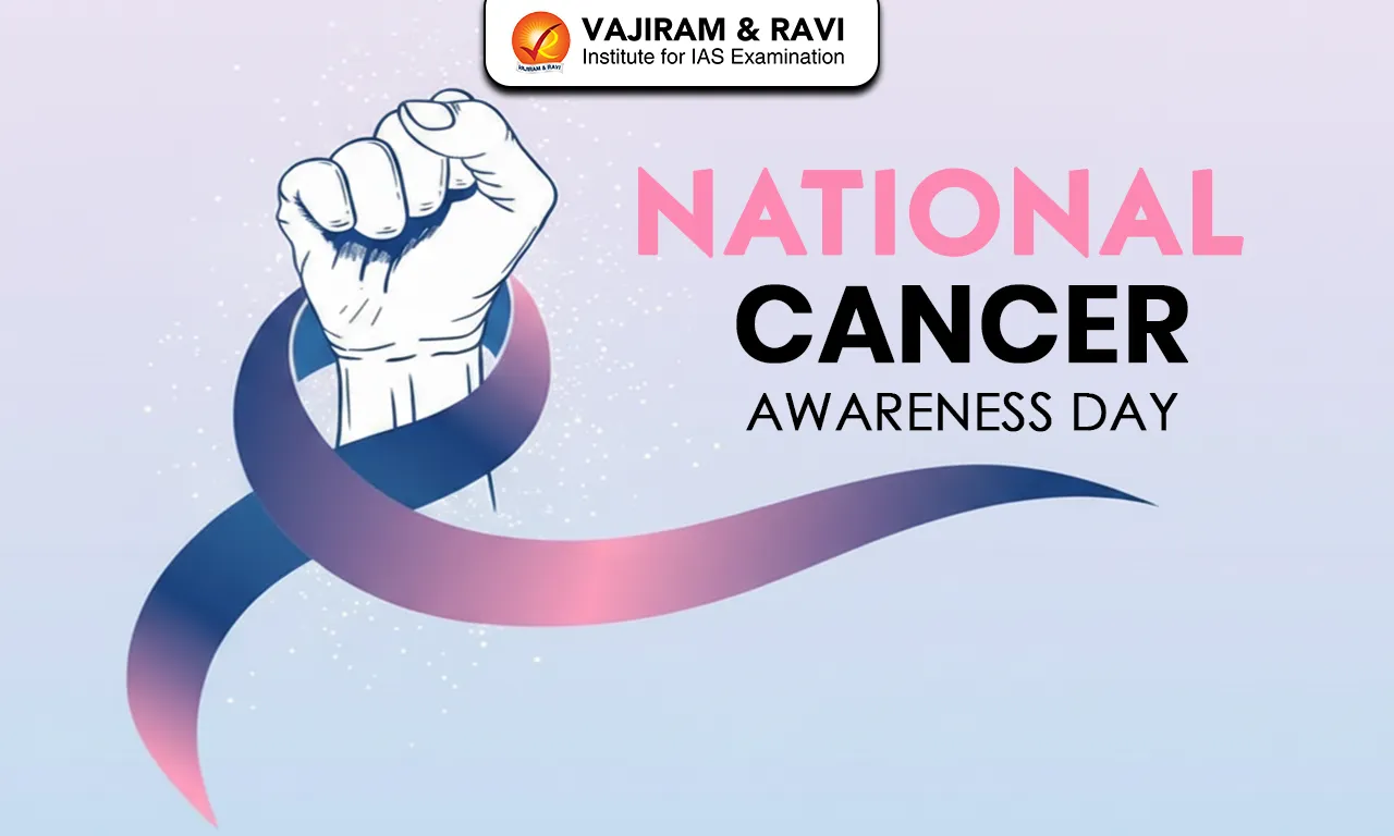 National Cancer Awareness Day 2025