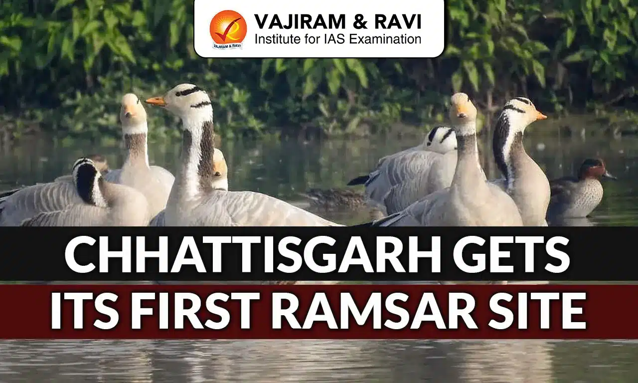 Chhattisgarh Gets Its First Ramsar Site