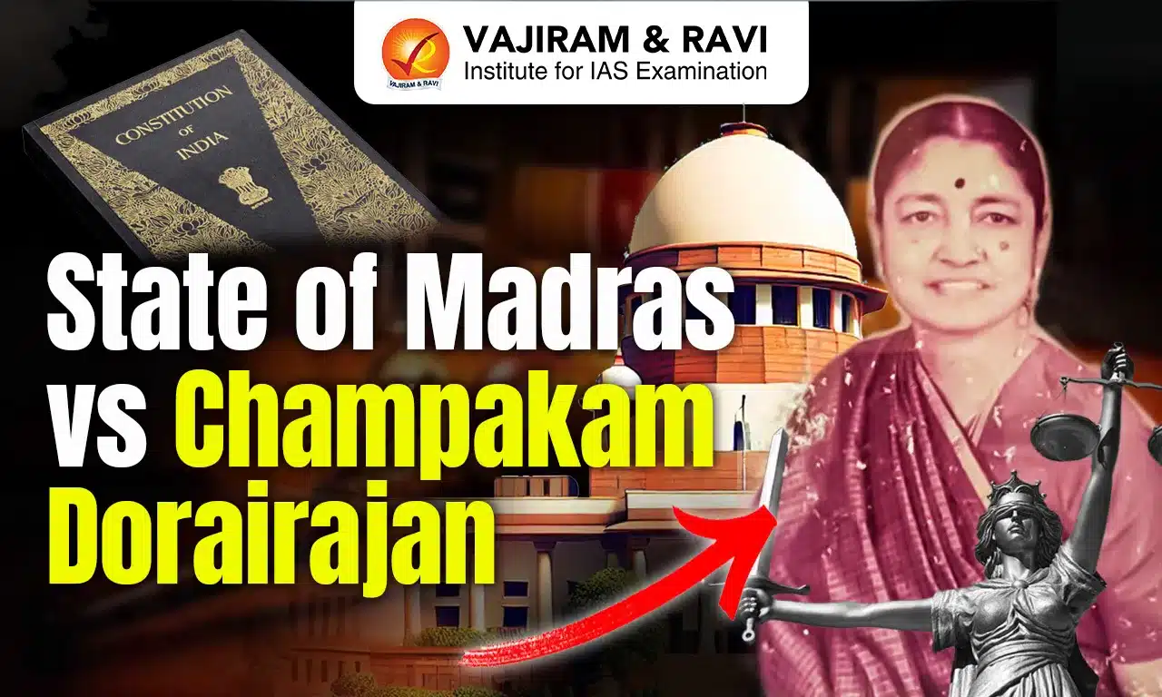 State of Madras vs Champakam Dorairajan