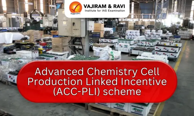 Advanced Chemistry Cell Production Linked Incentive (ACC-PLI) Scheme