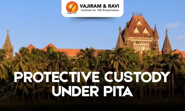 Protective Custody under PITA