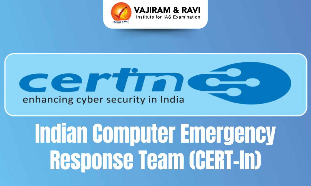 Indian Computer Emergency Response Team (CERT-In)