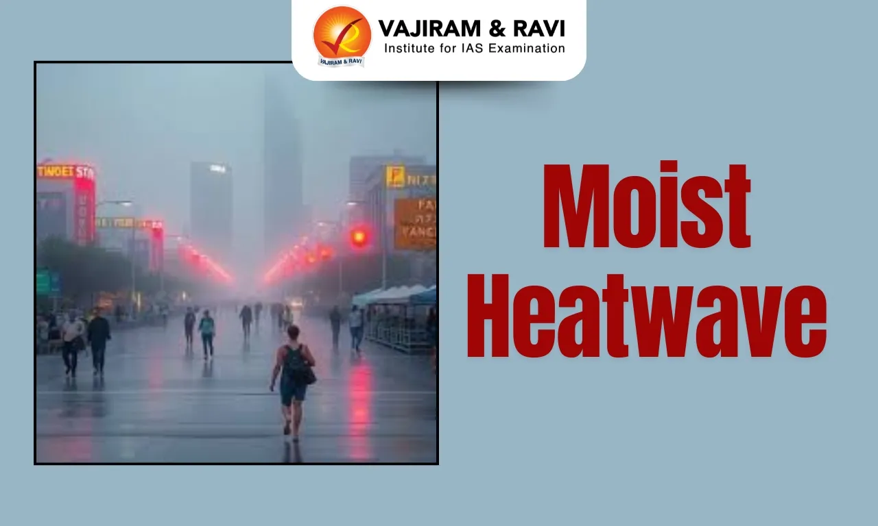 Moist Heatwave