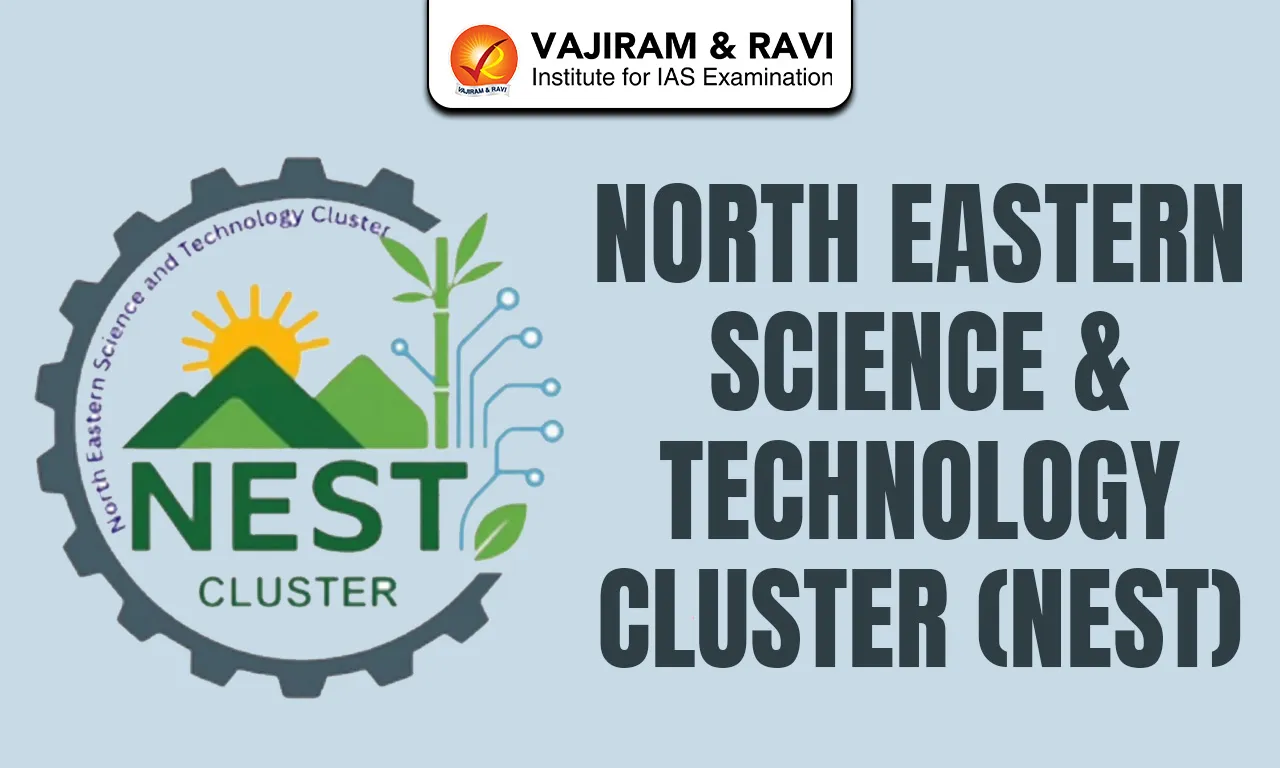 North Eastern Science & Technology Cluster (NEST)