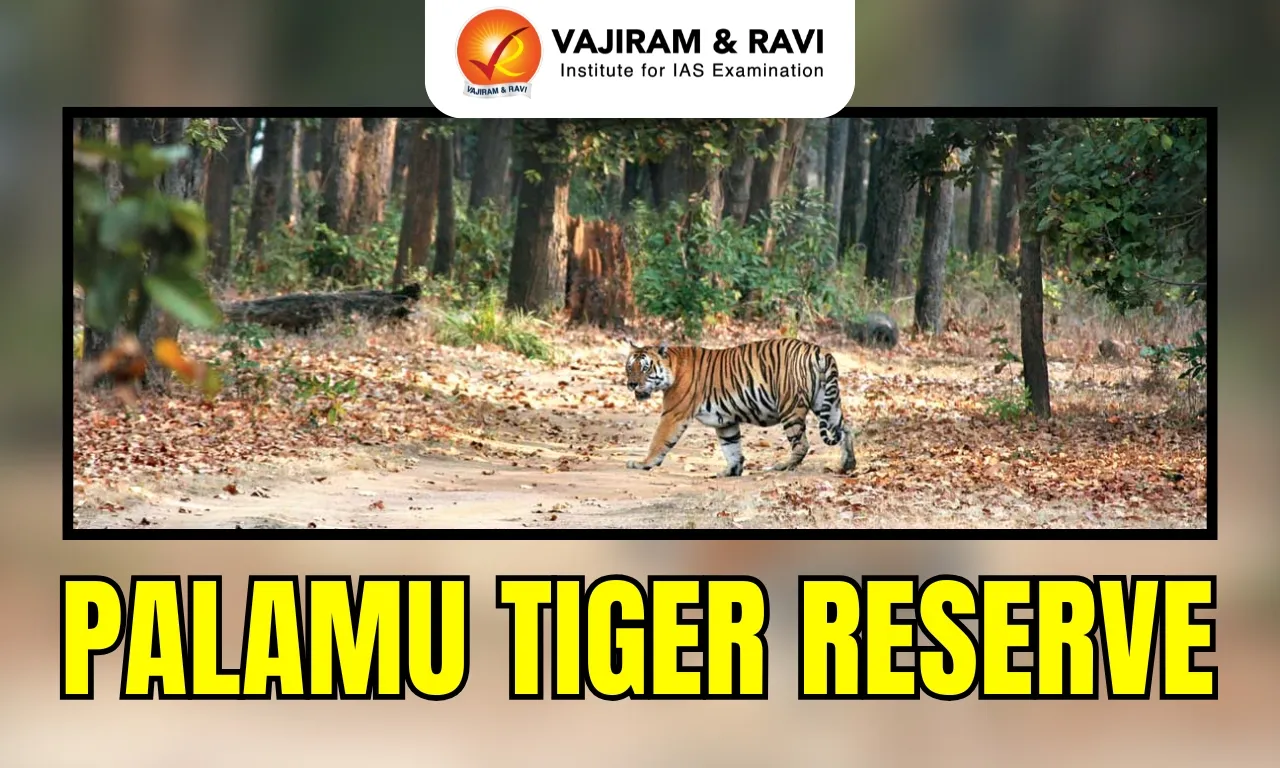 Palamu Tiger Reserve