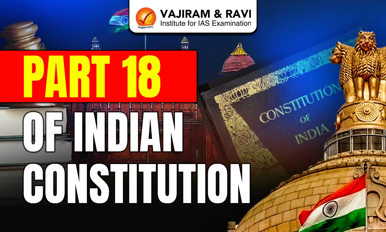 Part 18 of Indian Constitution