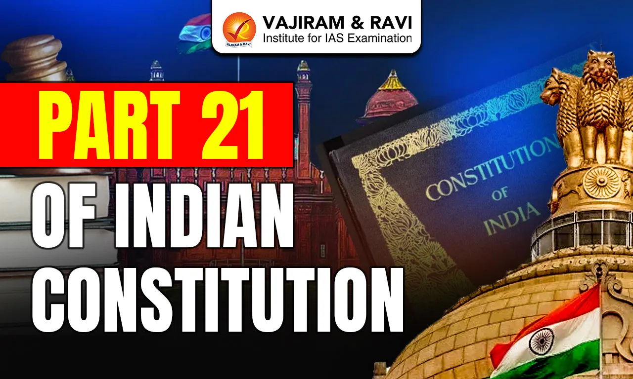 Part 21 of Indian Constitution