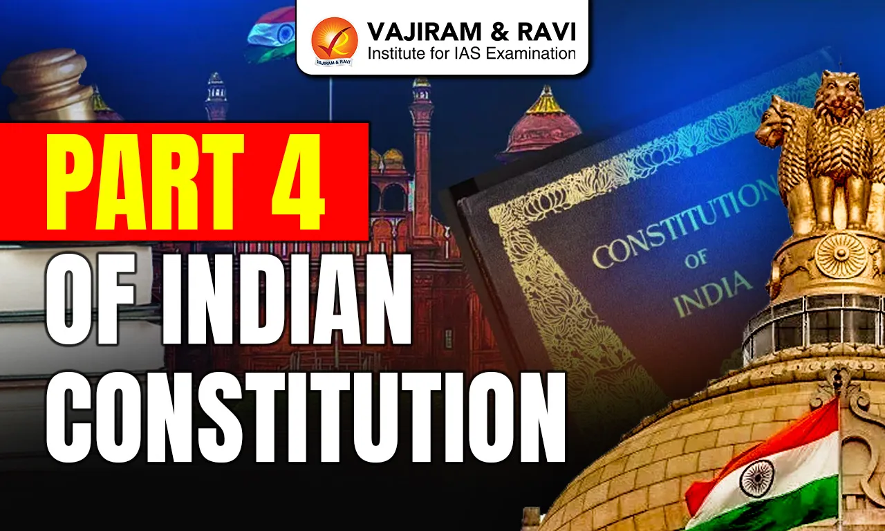 Part 4 of Indian Constitution