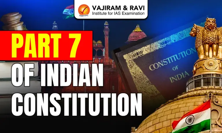 Part 7 of Indian Constitution
