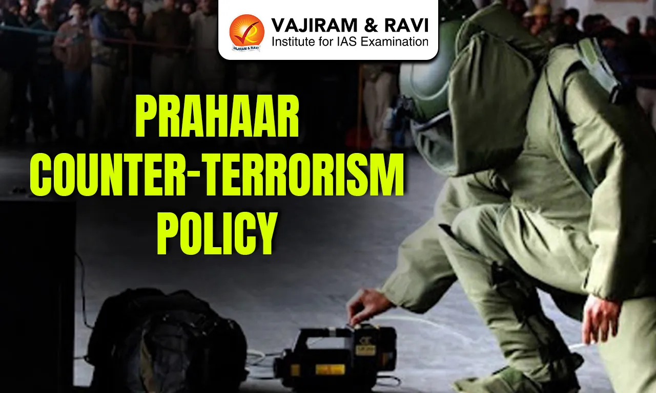 Prahaar Counter-Terrorism Policy