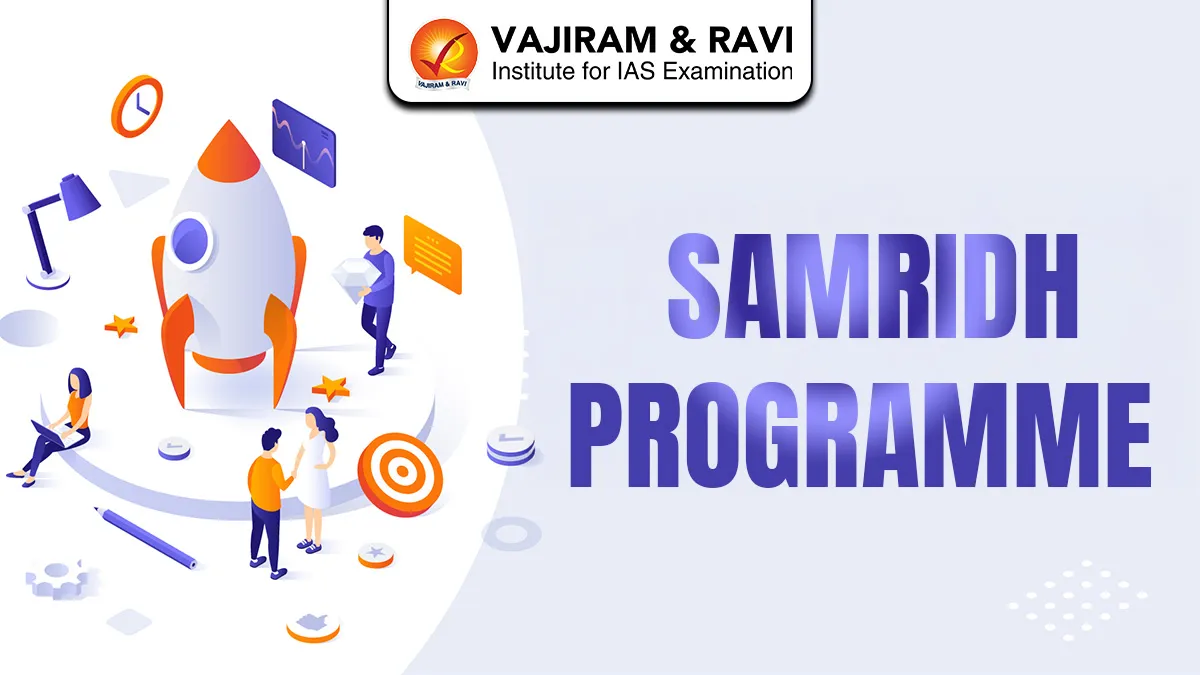 SAMRIDH Programme