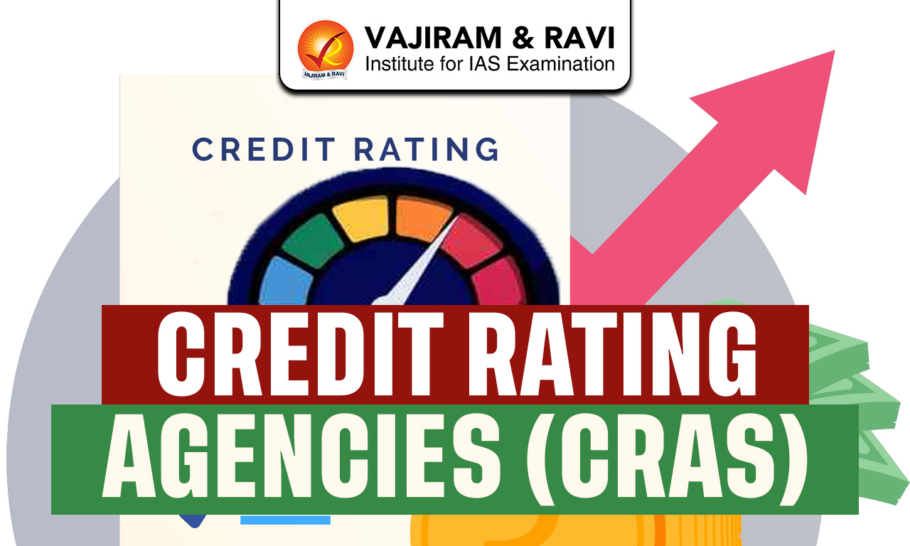 Credit Rating Agencies (CRAs)