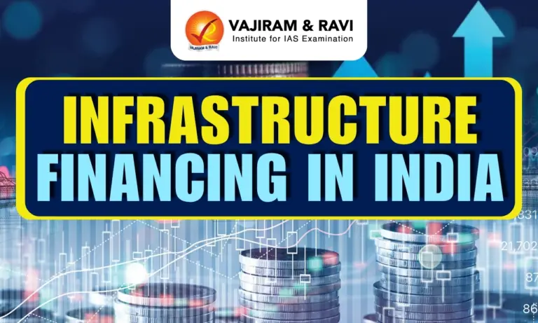 Infrastructure Financing in India