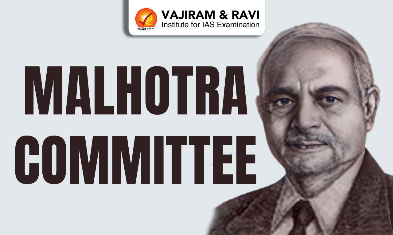 Malhotra Committee