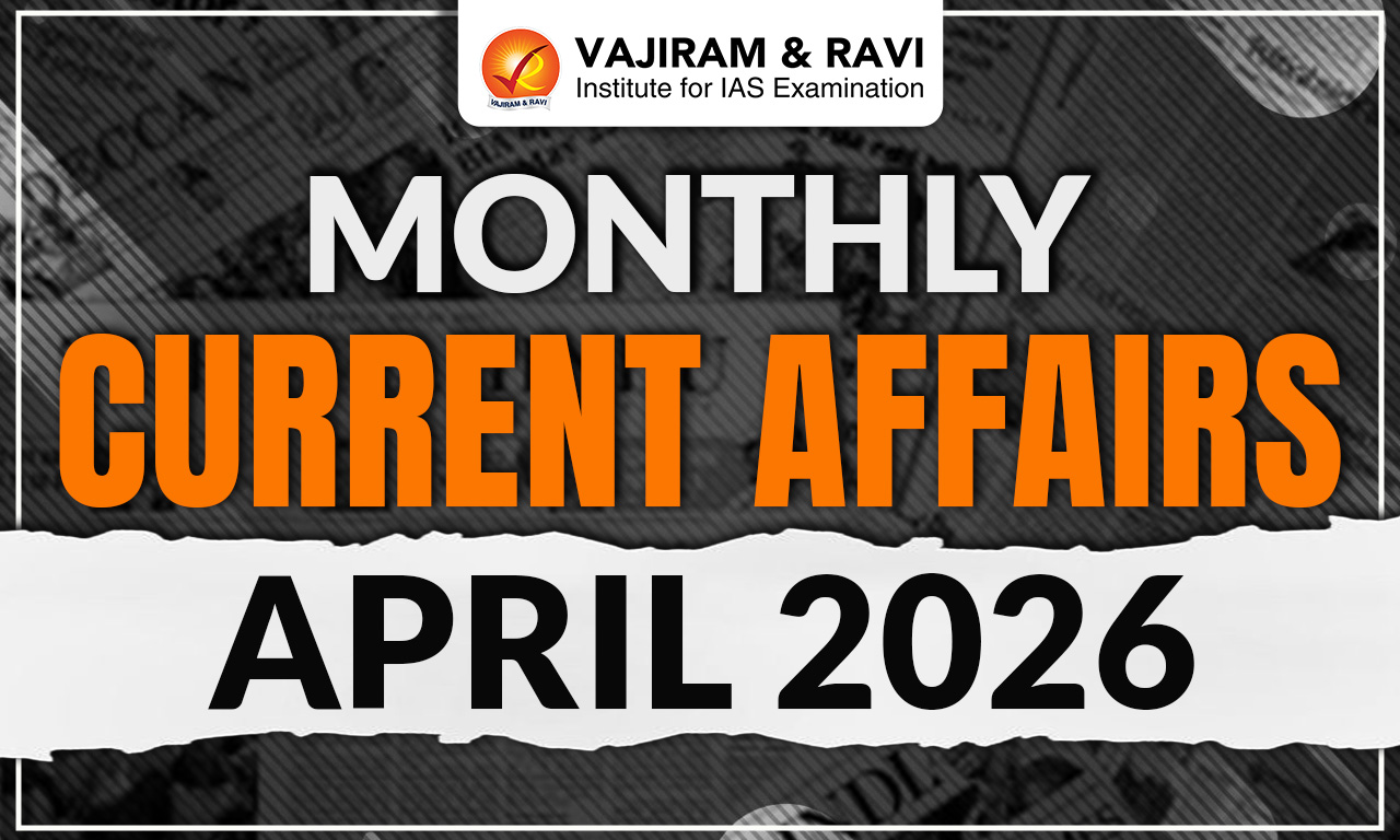 Monthly Current Affairs April 2026