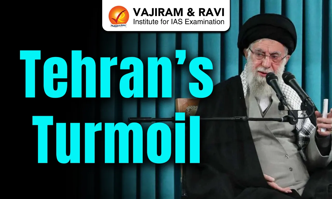 Tehran’s Turmoil