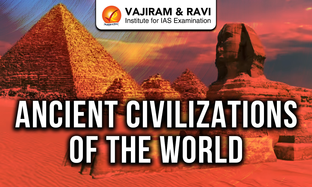 Ancient Civilizations of the World