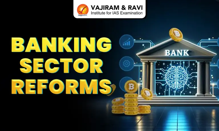 Banking Sector Reforms