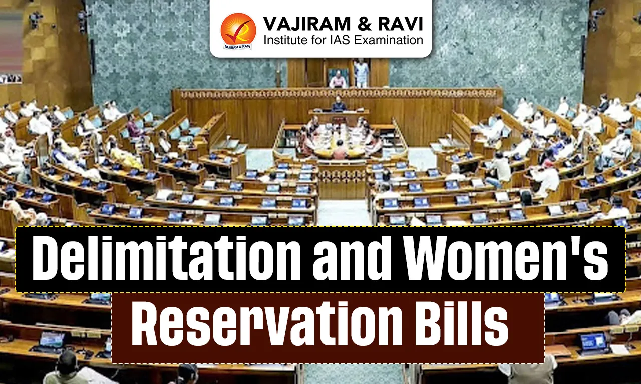 Delimitation and Women's Reservation Bills