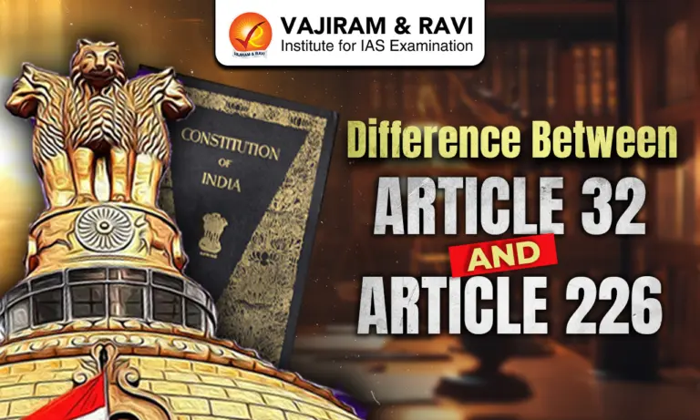 Difference between Article 32 and Article 226