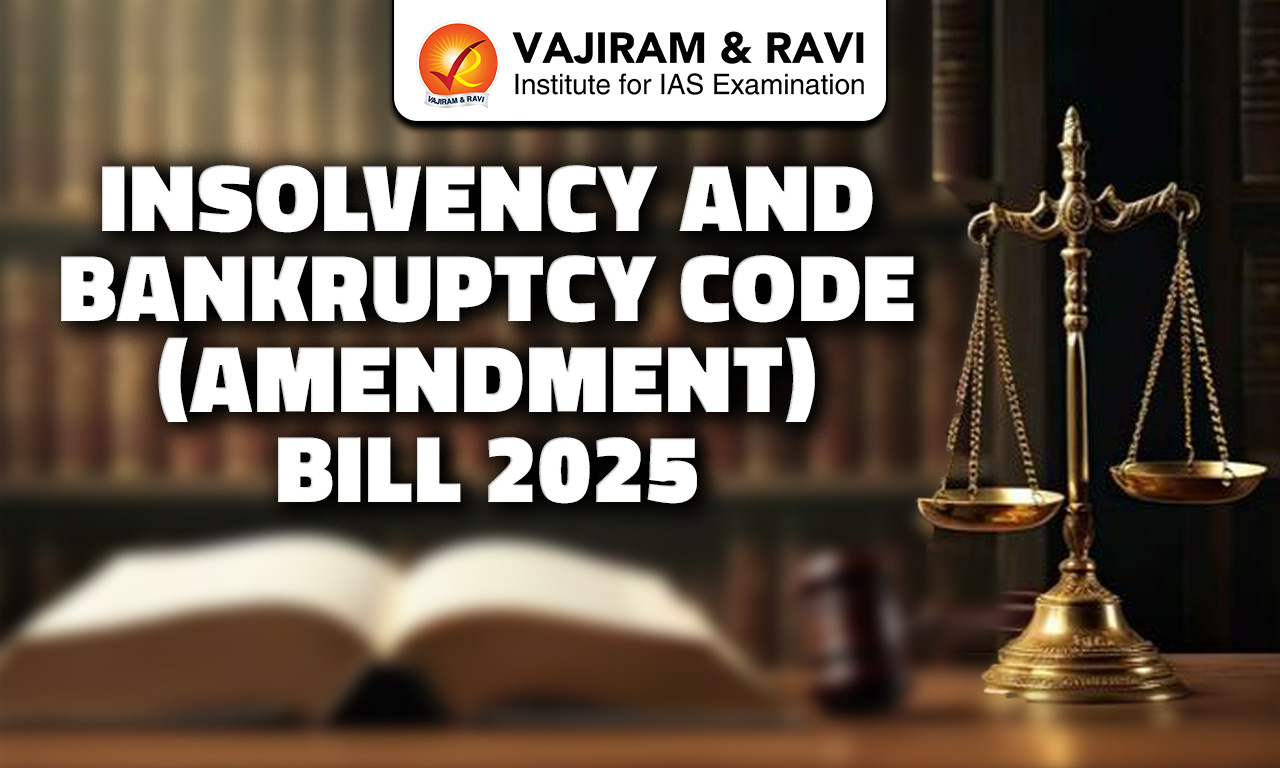 Insolvency and Bankruptcy Code (Amendment) Bill 2025