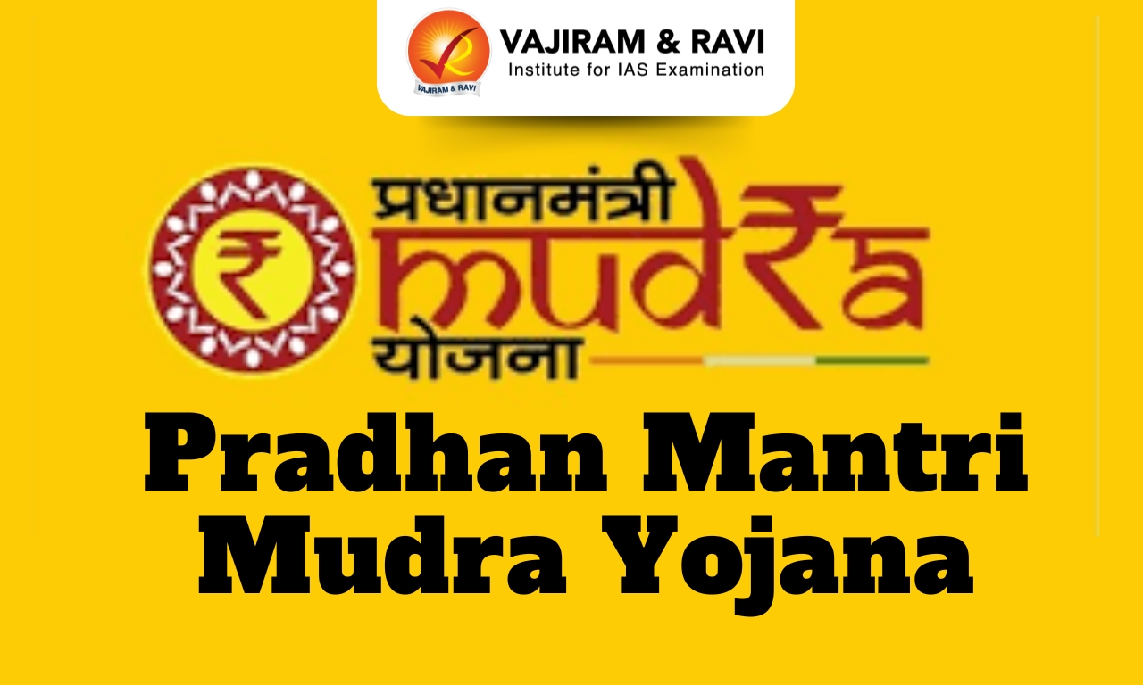 Pradhan Mantri Mudra Yojana