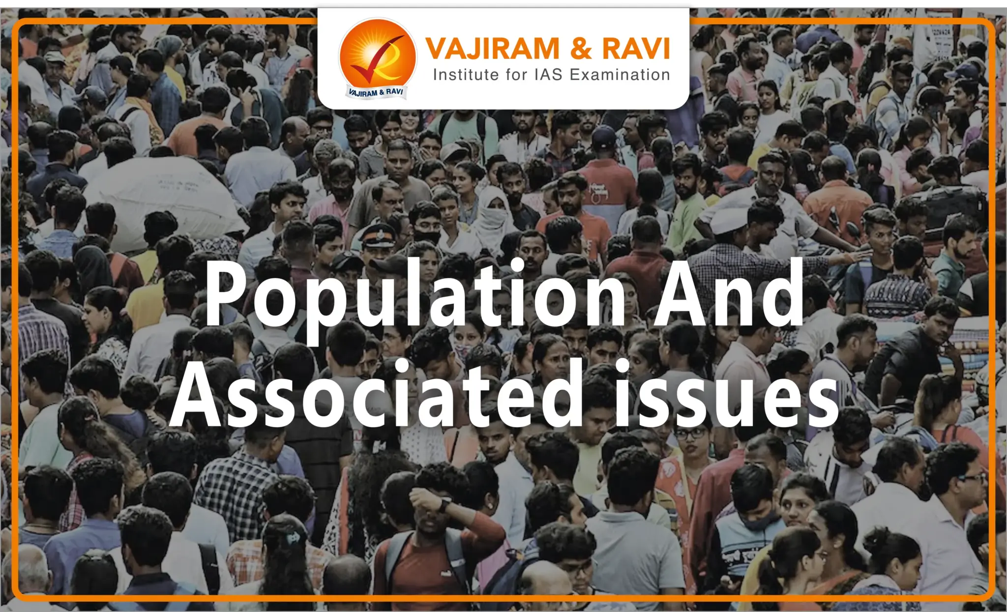 Population and Associated Issues