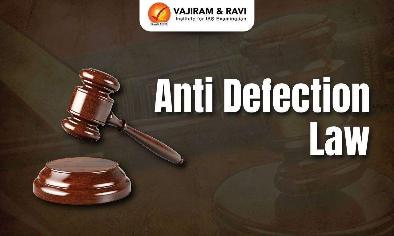 Anti Defection Law