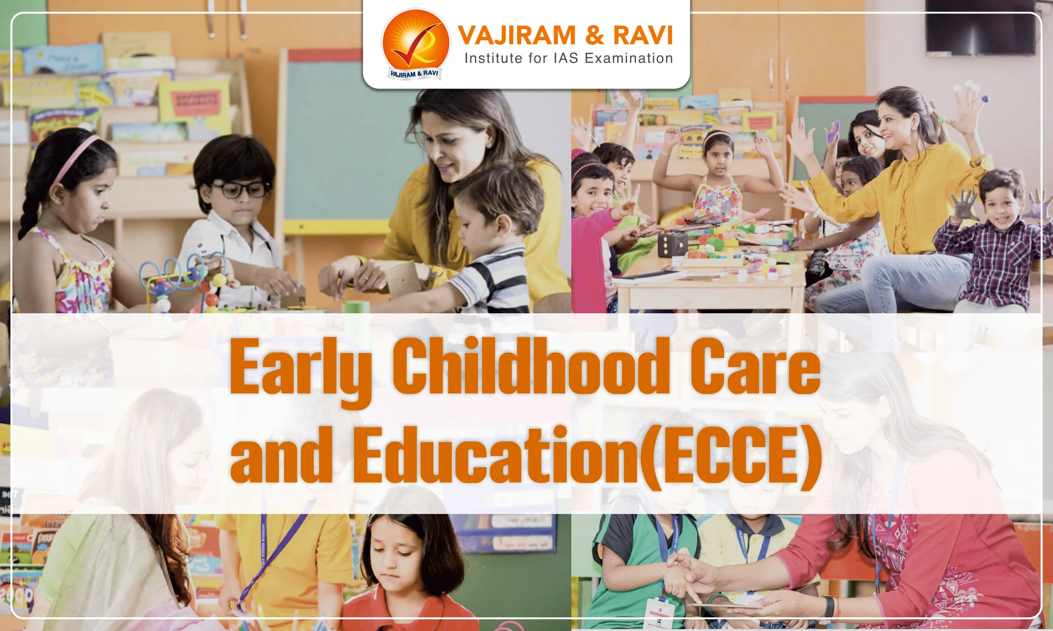 Early Childhood Care and Education(ECCE)