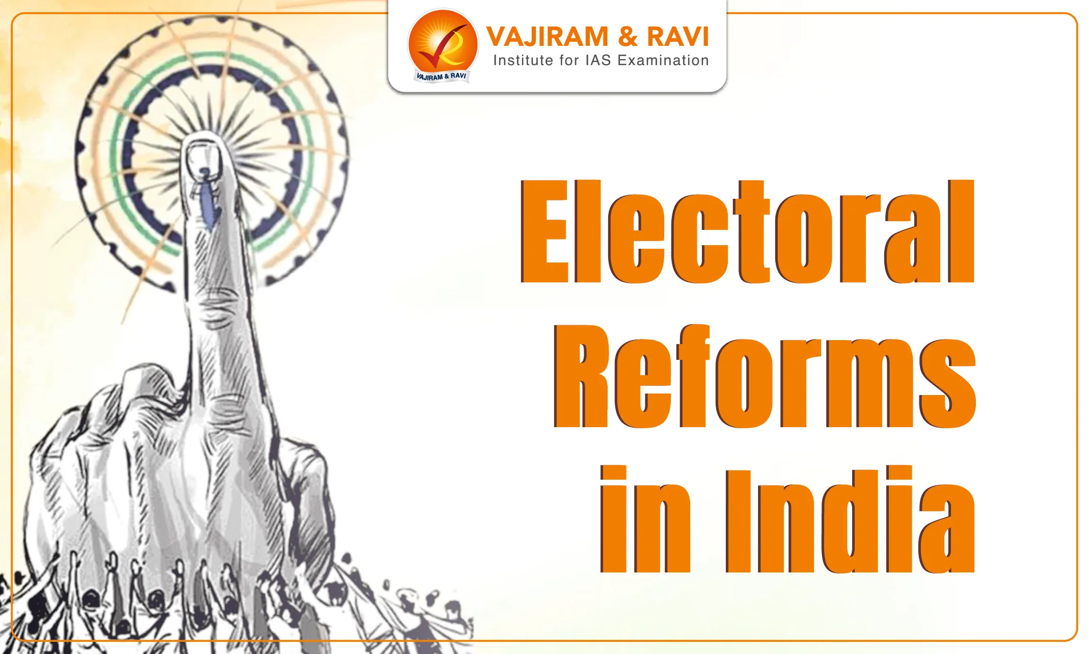 Electoral Reforms in India