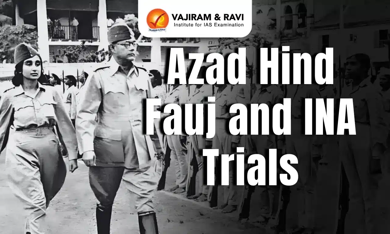 Azad Hind Fauj and INA Trials