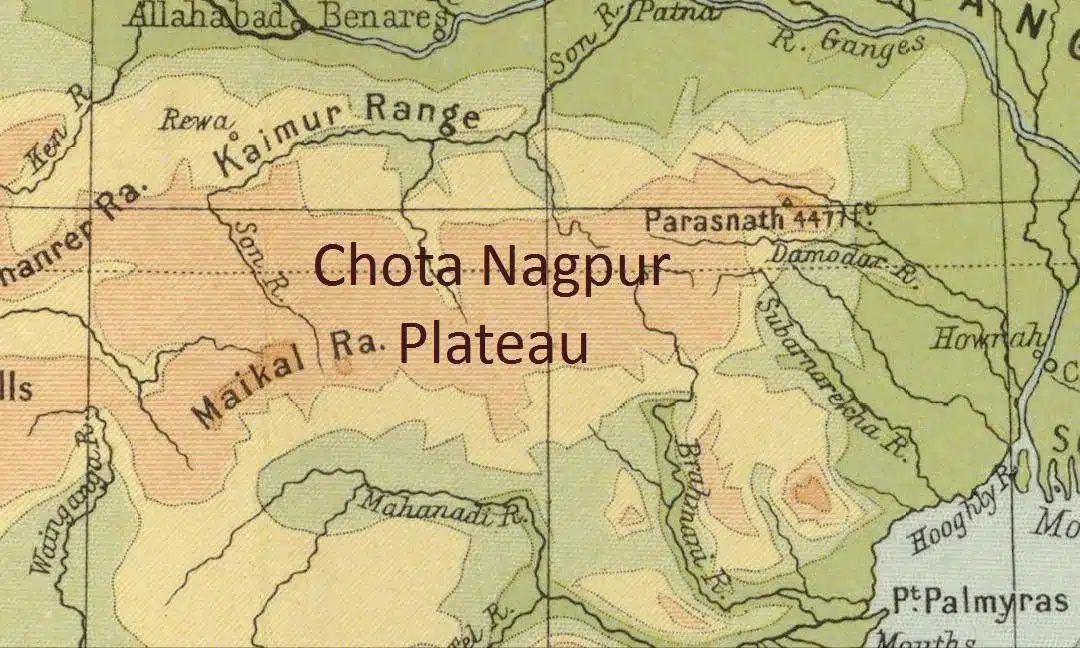 Chota Nagpur Plateau Map