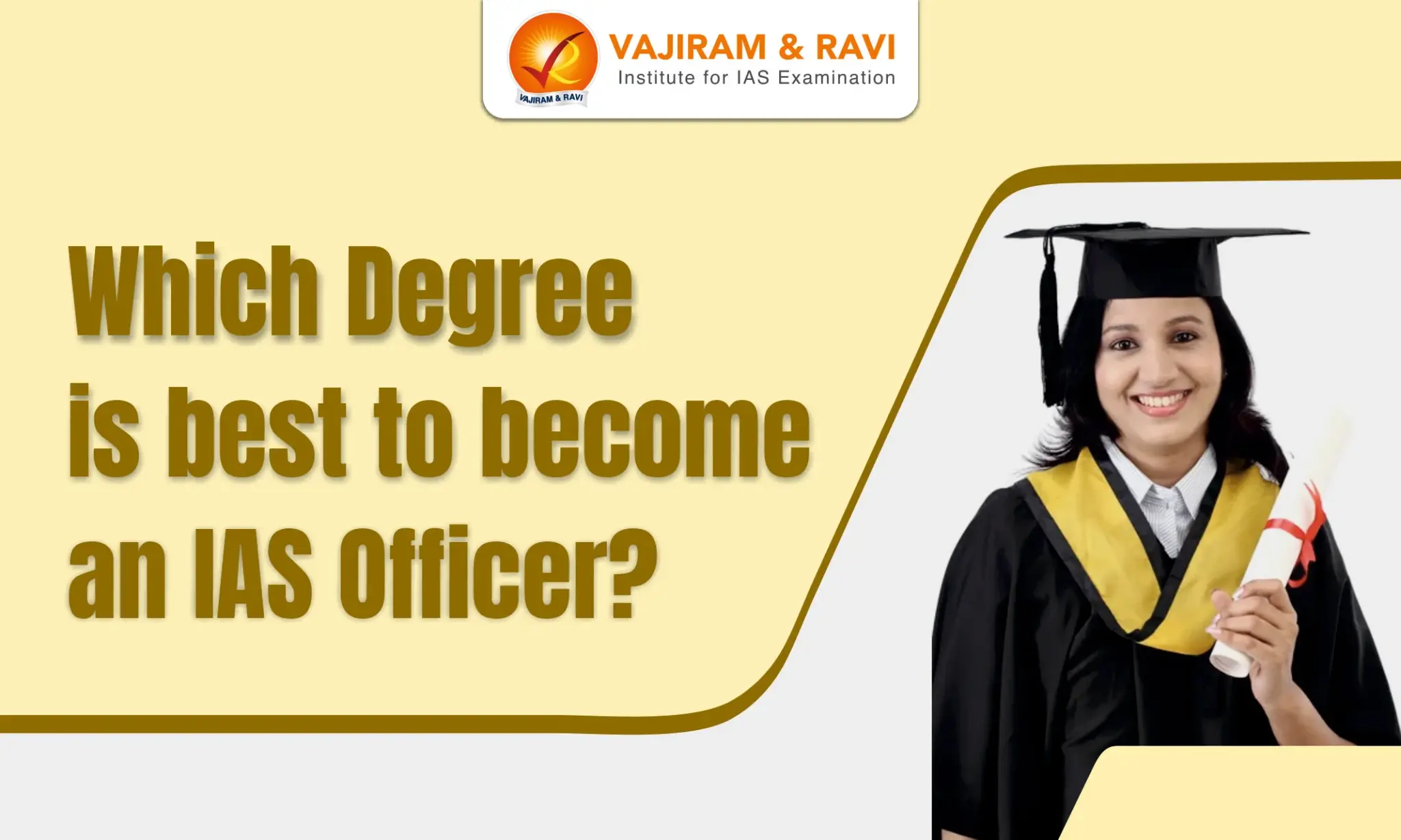 Which Degree is Best to Become an IAS Officer