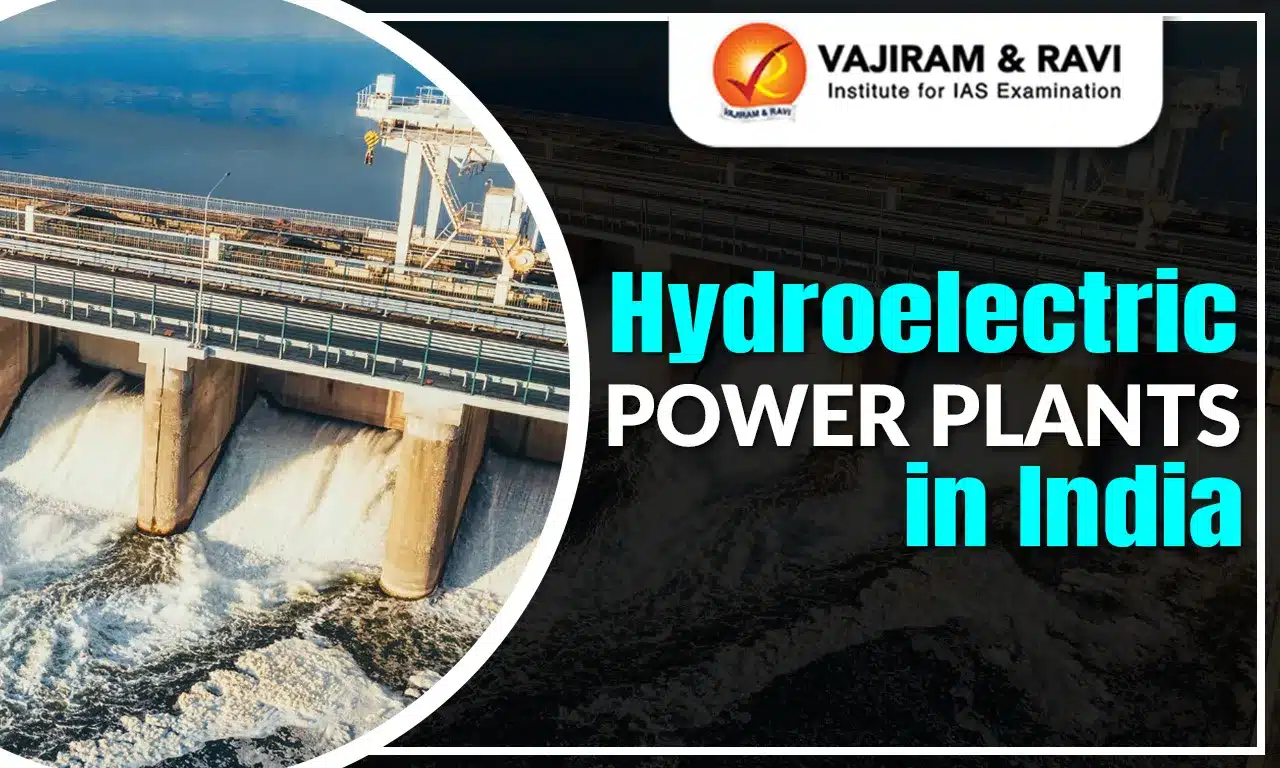 Hydroelectric Power Plants in India