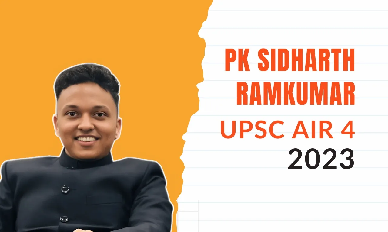 PK Sidharth Ramkumar UPSC AIR 4 2023