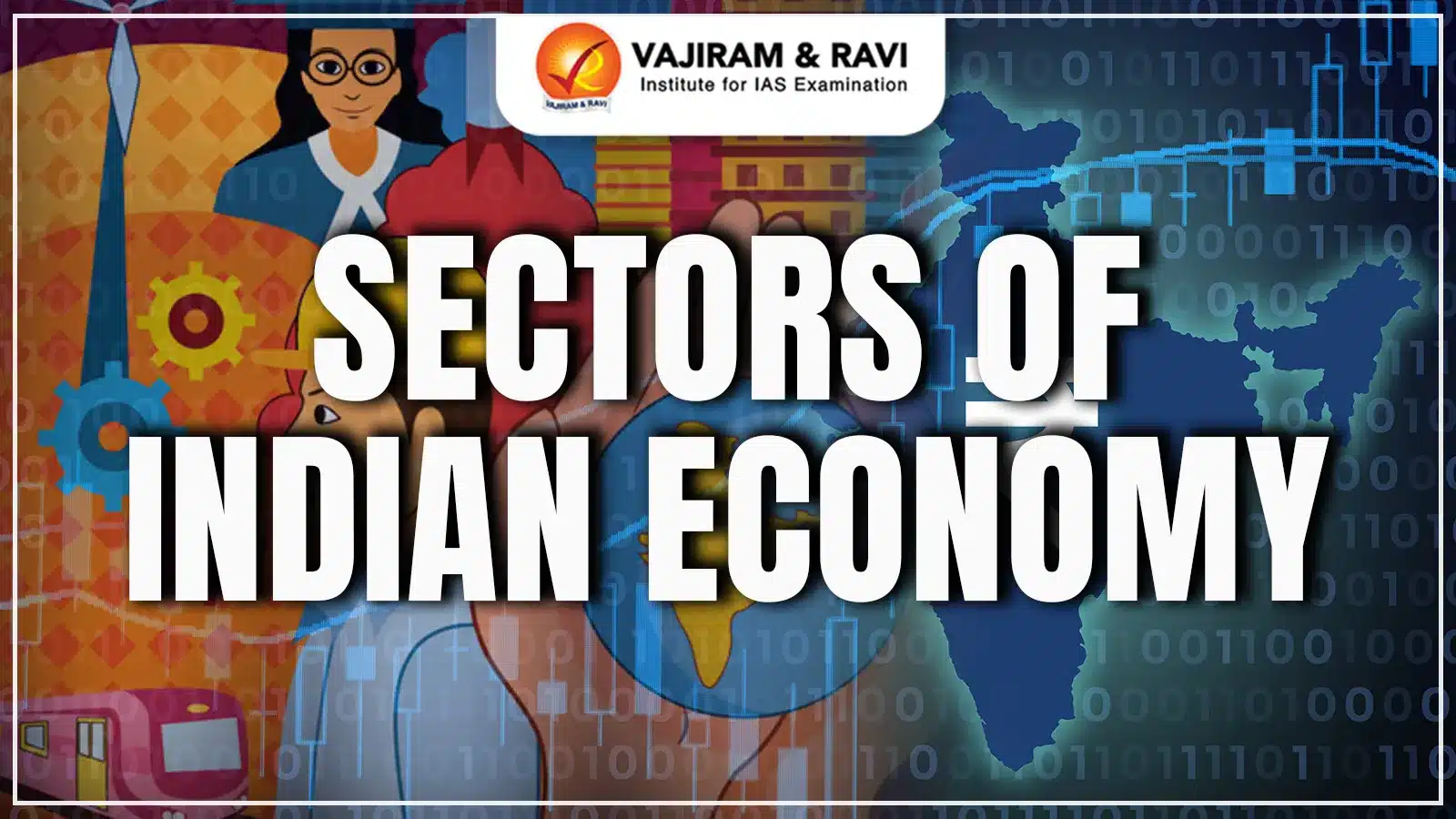 Sectors of Indian Economy