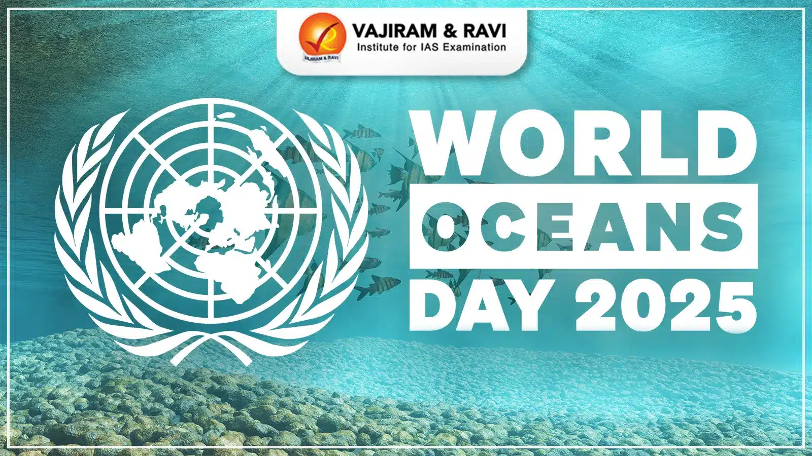 World Oceans Day 2025
