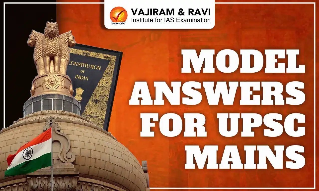 Model Answers For UPSC Mains