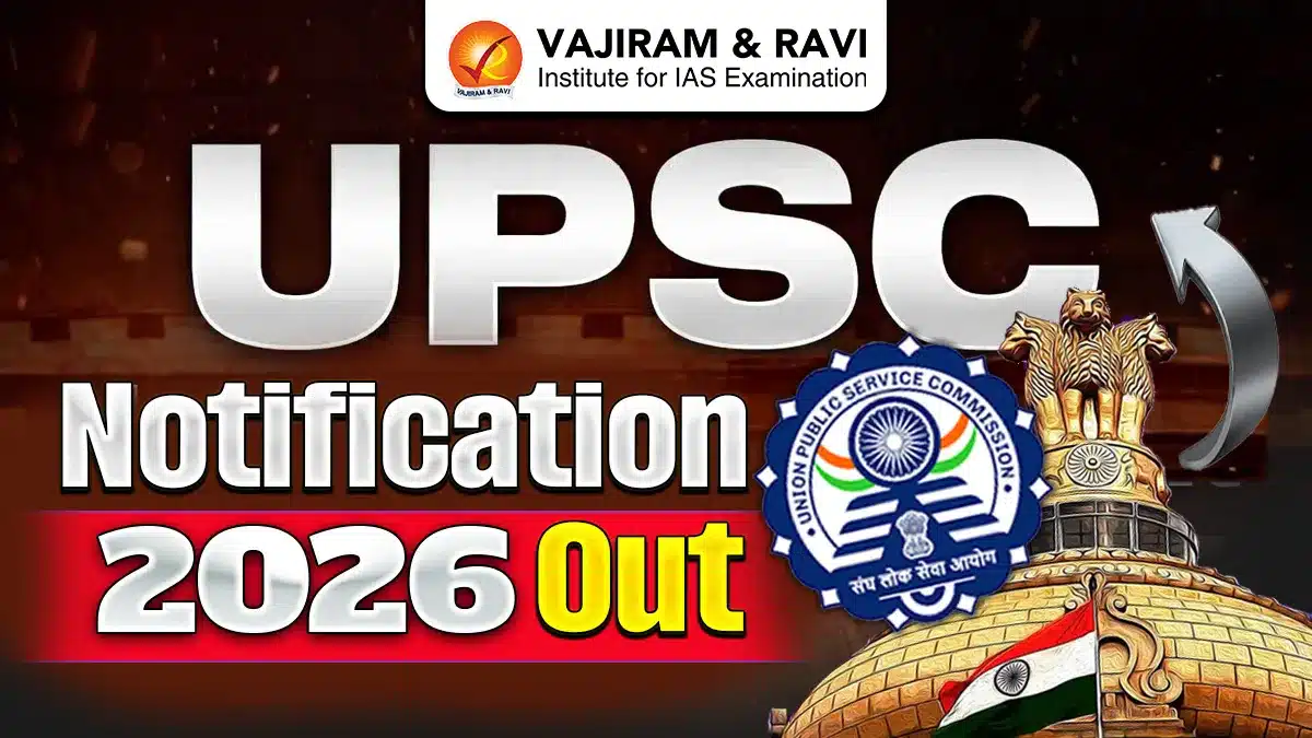 UPSC Notification 2026 Out