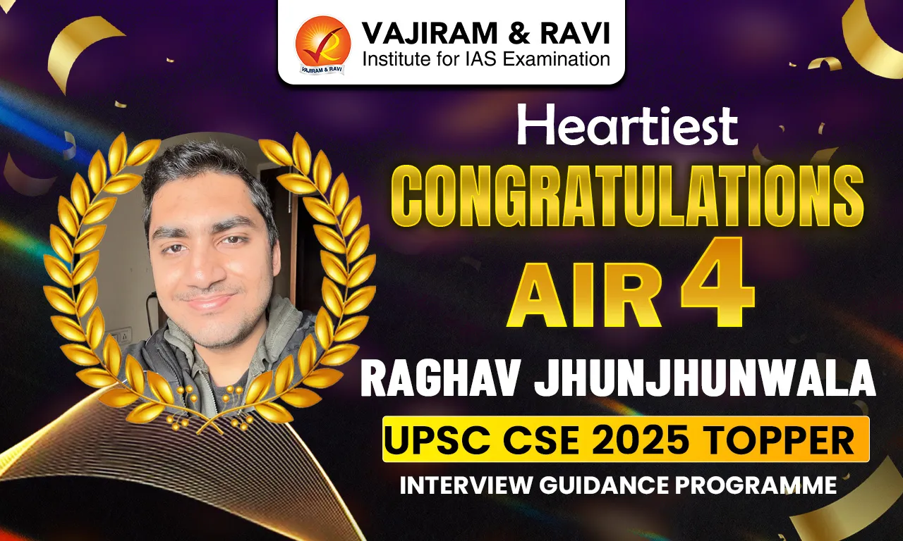 Raghav Jhunjhunwala UPSC AIR 4 2025